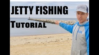 HOW TO FISH A JETTY  JETTY FISHING TIPS and TUTORIAL [upl. by Kcirederf912]