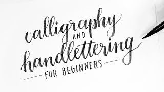 How To Calligraphy amp Hand Lettering for Beginners Tutorial  Tips [upl. by Bentley]