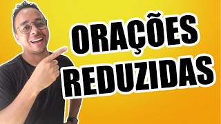 ORAÇÕES REDUZIDAS [upl. by Landon]