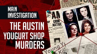 Night Shift Nightmare The Unsolved Austin Yogurt Shop Murders  True Crime Documentary [upl. by Airat]