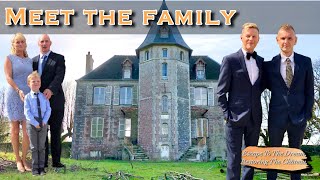 Meet The Family And See Our First Visit To The Château Ep2 [upl. by Cartwell]