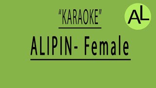 Alipin  Female acoustic karaoke [upl. by Nadnal773]