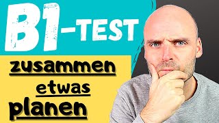 DTZ Telc B1 Mündliche Prüfung Teil 3  etwas zusammen planen  Deutsch lernen [upl. by Cook530]