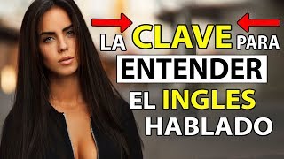 Aprende a ENTENDER EL INGLÉS hablado TIPS Practica escuchando el inglés hablado de forma normal [upl. by Adnorahc]