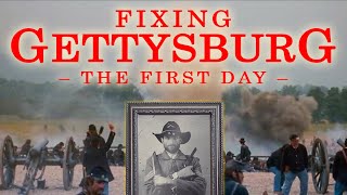 Fixing Gettysburg The First Day [upl. by Hsara]