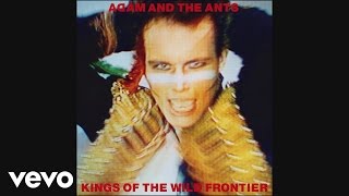 Adam amp The Ants  Killer in the Home Audio [upl. by Shushan]