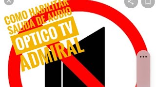 como configurar TV para habilitar la salida de audio optica digital en SAMSUNG LG ADMIRAL Q20 [upl. by Norval]