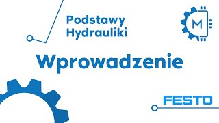 Festo FluidSim Podstawy Hydrauliki Wprowadzenie [upl. by Sherrill947]