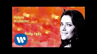 Helena Majdaniec  Rudy rydz Official Audio [upl. by Cheffetz]