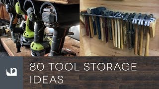 80 Tool Storage Ideas [upl. by Sac]