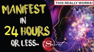 How to Manifest ANYTHING You Want in 24 HOURS  Law of Attraction [upl. by Yleve]