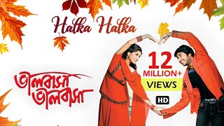 Halka Halka  Bengali Full Song  Hiran  Srabanti  Love Song  Bhalobasa Bhalobasa  Eskay Movies [upl. by Ydnis142]