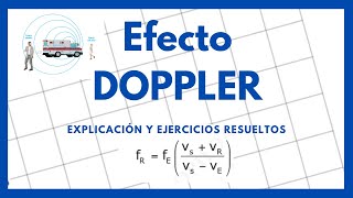 Efecto Doppler  Ejercicios [upl. by Verdie]