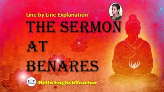 The sermon at Benares class 10 line by line explanation  Hello English Teacher [upl. by Atoiganap]