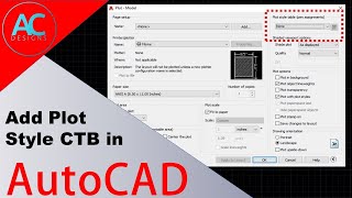 How to Add Plot Style CTB file in AutoCAD  AutoCAD Tutorial  Tips and Tricks [upl. by Aryahay]