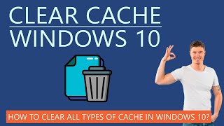 How to Clear All Types of Cache in Windows 10 [upl. by Harman771]