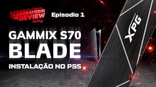 Instalando o XPG S70 Blade no Playstation 5 [upl. by Matilde]