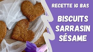 Recette IG bas Biscuits sarrasin sésame [upl. by Schumer852]