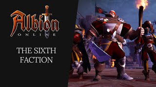 Albion Online  The Sixth Faction [upl. by Kaspar]