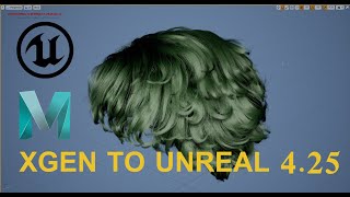 Maya Xgen to Unreal Engine 4 TUTORIAL [upl. by Hermia]