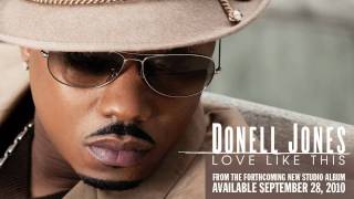 Donell Jones quotLove Like Thisquot from forthcoming album LYRICS [upl. by Haik]