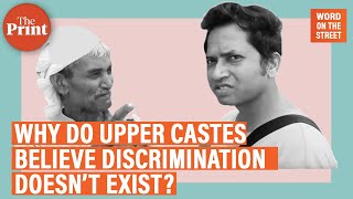 Caste conundrum  Why do upper castes believe discrimination doesn’t exist [upl. by Yenahteb152]