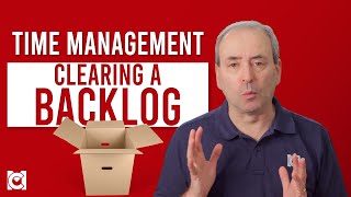 How to Clear a Backlog  The 4 Rs Method [upl. by Swec]