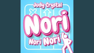 Nori Nori Nori [upl. by Noonan]