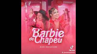 Barbie de chapéu  melody [upl. by Frye]