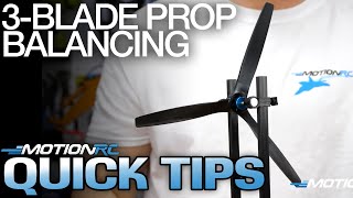 How To Balance A 3Blade Propeller  Quick Tip  Motion RC [upl. by Akela]