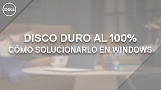 Disco Duro al 100 de uso  Cómo solucionarlo en Windows 10 [upl. by Shadow188]