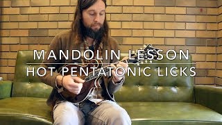 Hot Pentatonic Licks Mandolin Lesson [upl. by Aubigny187]