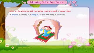 Naming Words  Nouns class1 [upl. by Ettolrahs]