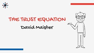 The Trust Equation by David Maister explained How to build trust [upl. by Enelahs]