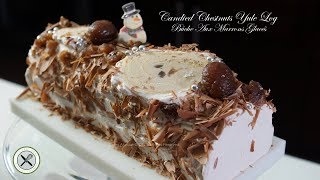 Chestnut Yule Log  Bûche Aux Marrons – Bruno Albouze – THE REAL DEAL [upl. by Ellenej692]