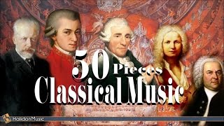 50 Masterpieces of Classical Music [upl. by Philips]