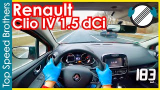 Renault Clio IV 15 dCi 90 2018 AUTOBAHN POV TOP SPEED 🚀 [upl. by Dupuis38]