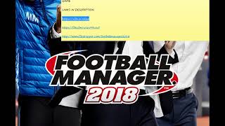 Football Manager 2018 Crack [upl. by Yentiw]