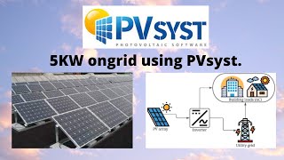 5KW ONGRID SOLAR PROJECT USING PVSYST [upl. by Allak]