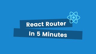 React Router Tutorial  Setup in 5 Minutes [upl. by Ternan]