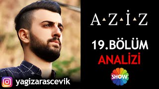 Aziz 19 Bölüm Fragman [upl. by Tennies]