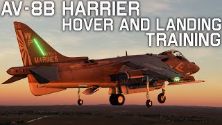 DCS AV8B NA Harrier II Hovering amp Landing Training [upl. by Atinnor340]