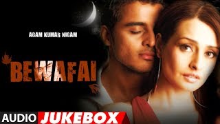 Bewafai Album Full Audio Songs Jukebox  Agam Kumar Nigam Sad Songs [upl. by Atinrehs]