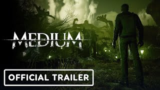 The Medium  Official New Character Trailer [upl. by Loris]