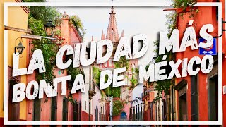 San Miguel de Allende La ciudad más bella la más bonita de todo México [upl. by Neved594]