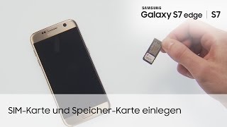 Samsung Galaxy S7  S7 edge SIMKarte und SpeicherKarte einlegen [upl. by Enywad]