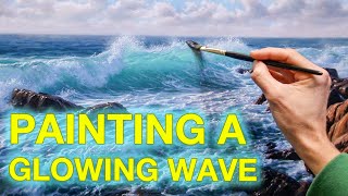 How to paint a WAVE in OILS  Get that GLOWING EFFECT [upl. by Tuhn537]