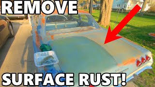 How to Remove Surface Rust from Original Paint  Patina Paint Trick [upl. by Yeslah]