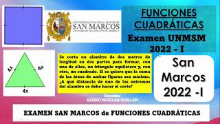 EXAMEN SAN MARCOS 2022 I FUNCIONES CUADRÁTICAS SOLUCIONARIO 2022 [upl. by Auj]