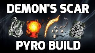 Dark Souls 3 Demons Scar  Pyromancy Build [upl. by Lanuk]